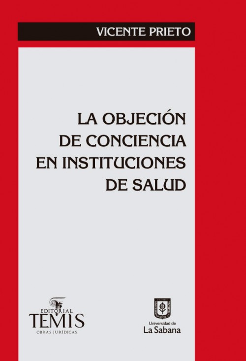 LA OBJECION DE CONCIENCIA EN INSTITUCIONES DE SALUD